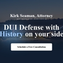 Kirk Seaman - DUI & DWI Attorneys