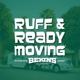 Ruff and Ready Moving