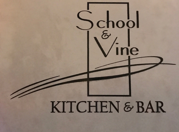 School & Vine Kitchen & Bar - Jamesville, NY