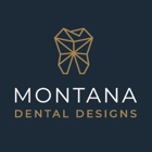 Montana Dental Designs