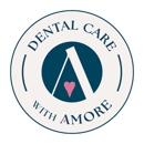 Dental Care With Amore' SC - Dentists