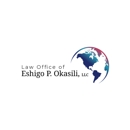 Law Office of Eshigo P. Okasili - Attorneys