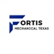 Fortis Mechanical Texas