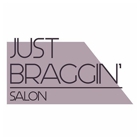 Just Braggin Salon
