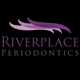 Riverplace Periodontics PC