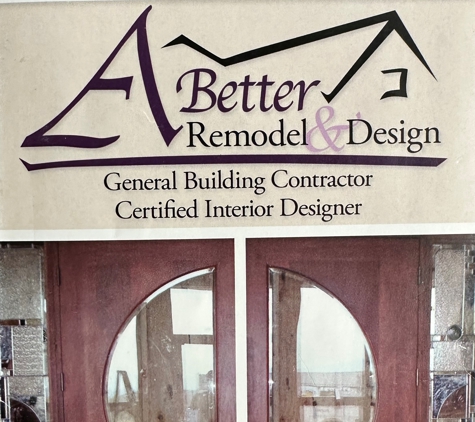 A Better Remodel & Design LLC - Tucson, AZ