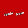Talkin' Trash gallery