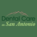 Dental Care on San Antonio - Dentists
