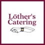 Lother's Caterg Inc