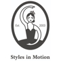 Styles in Motion