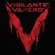 Vigilante Vapers