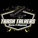 Trash Talkers Demo & Disposal LLC