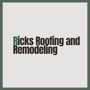 Rick's Roofing & Construction