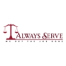 Always Serve - Process Servers