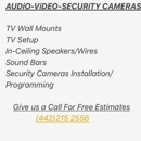 Audio-Video-Security Cameras - Audio-Visual Creative Services