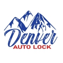 Denver Auto Lock - Locks & Locksmiths