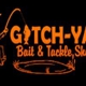Gotch-Ya Bait & TackleShop
