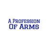 A Profession Of Arms Inc gallery