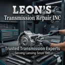 Leon's Transmission Repair - Auto Repair & Service