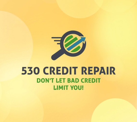 530 Credit Repair, LLC - Marysville, CA