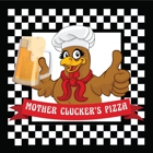Mother Clucker’s Pizza