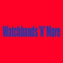 Watchbands 'N' More - Watches