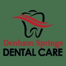 Denham Springs Dental Care - Dentists