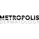 Metropolis Dermatology - Physicians & Surgeons, Dermatology
