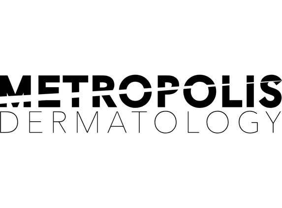 Metropolis Dermatology - Los Angeles, CA