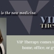 VIP Therapy