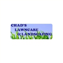 Chad's Lawncare and Landscaping - Landscape Contractors