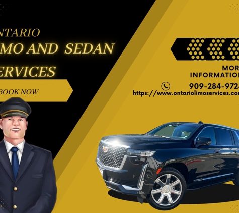 Ontario Limo and Sedan Services - Ontario, CA. Ontario Limo and Sedan Services in Ontario, CA P -  909-284-9724