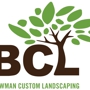 Bowman Custom Landscaping Inc
