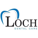 Loch Dental Care - Prosthodontists & Denture Centers