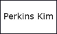Perkins Kim