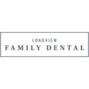 Longview Family Dental - Dentists