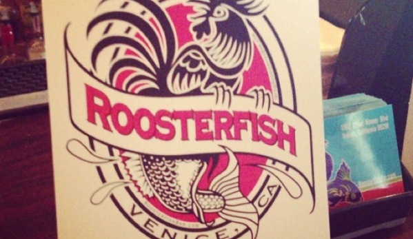 Rooster Fish - Venice, CA