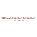 Thomas, Conrad & Conrad Law Offices - Attorneys