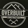 Overbuilt Construction gallery