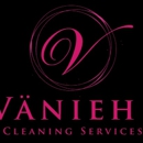 Vanieh's Cleaning Services - House Cleaning