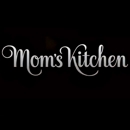 Mom's Kitchen - Restaurants