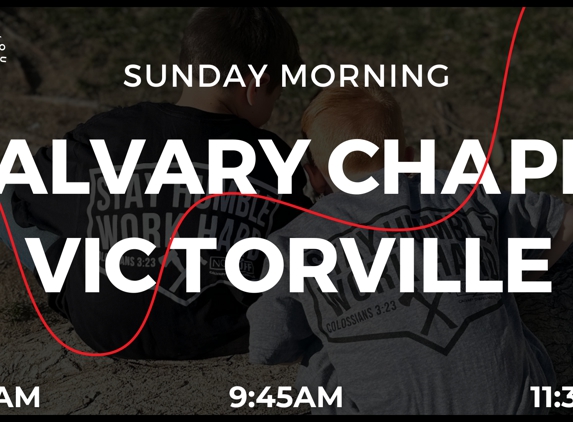 Calvary Chapel Victorville - Victorville, CA