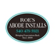 Roe's Abode Installs