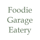 Foodie Garage Eatery