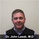 Dr. John Martin Lasak, MD