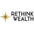 Rethink Wealth - Financial Planners
