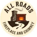 All Roads Fireplace & Chimney