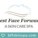 Best Face Forward A Skin Care Spa