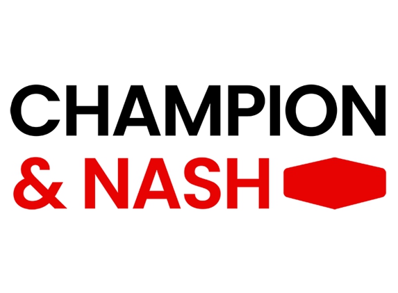 Champion and Nash - Spring, TX