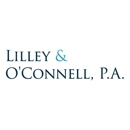 Lilley & O'Connell, P.A. - Attorneys